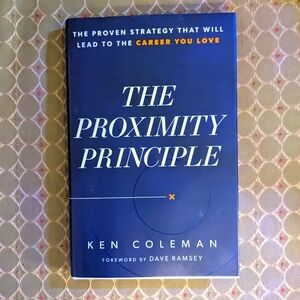 The Proximity Principle by Ken Coleman hardback